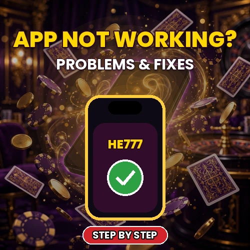 HE777 App Not Working? Problems & Fixes That Work